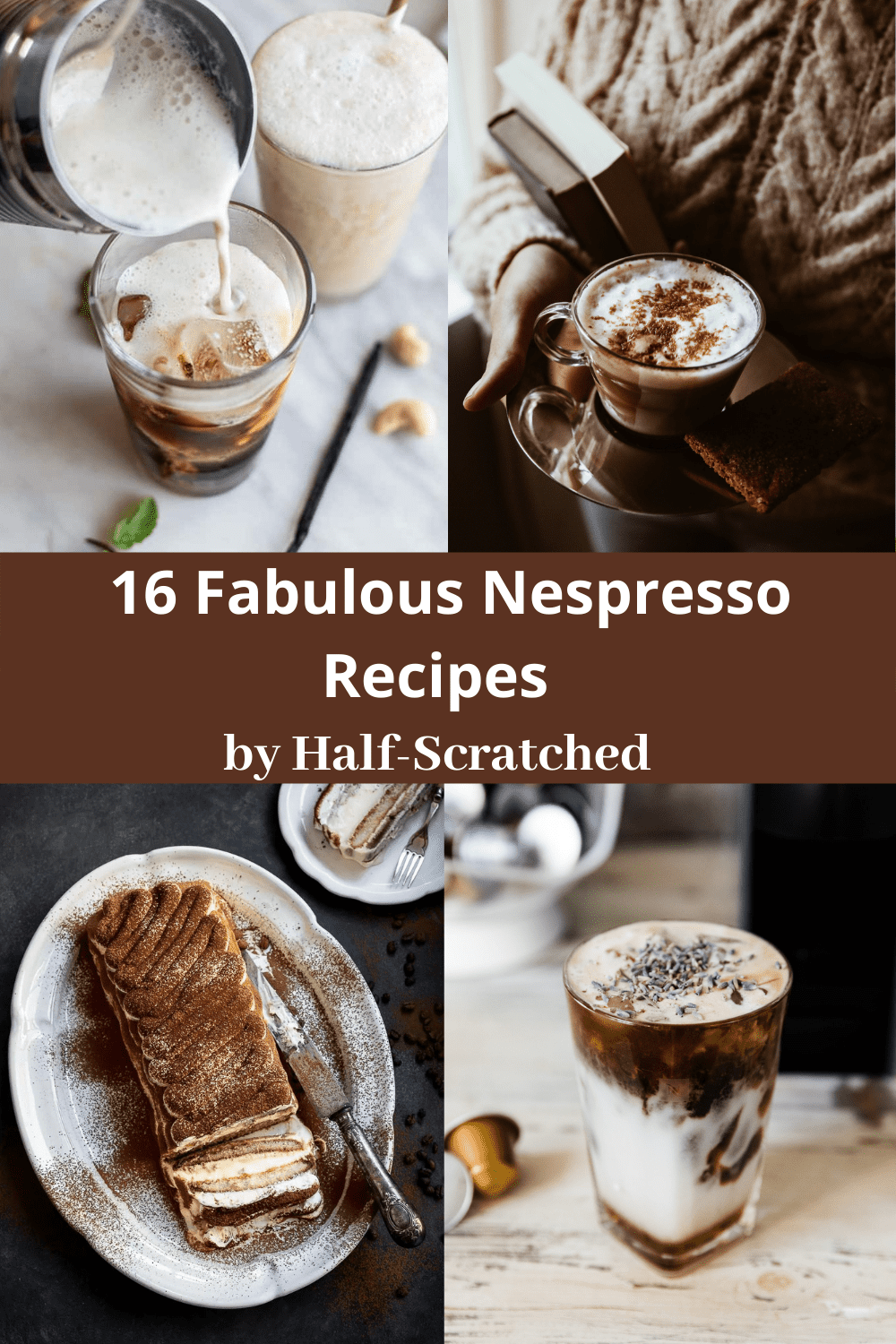 https://www.halfscratched.com/wp-content/uploads/2022/05/16-Fabulous-Nespresso-Recipes-.png